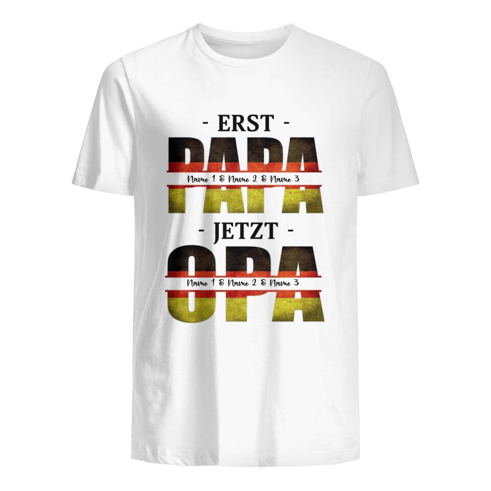 Personalisiertes T-shirt für Opa | personalisierte Geschenke für Opa | Erst Papa Jetzt Opa