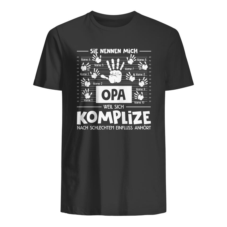 Personalisiertes T-shirt für Opa | personalisierte Geschenke für Opa | Komplize Nach Schlechten Einfluss Anhört