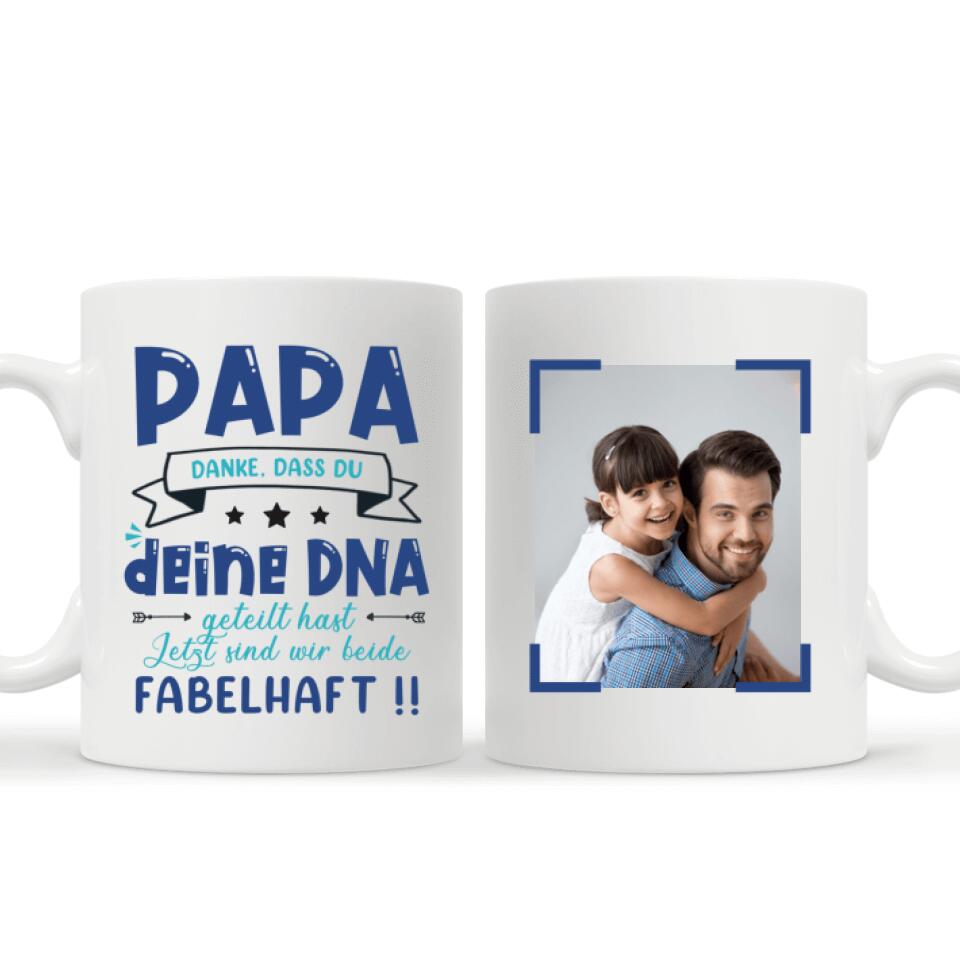 Papa Danke, dass du deine DNA geteilt hast Jetzt sind wir beide fabelhaft!!, Personalisierbar Becher Für Papa