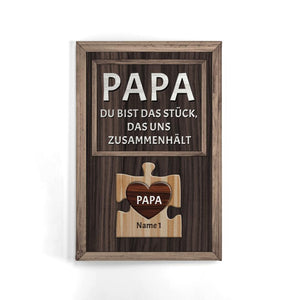 Personalisierte Leinwand für Papa| personalisierte Geschenke für Vater | Du bist das Stück das uns zusammenhält