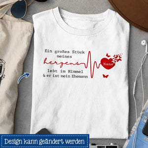 Ein großes Stück  meines  Herzens, Personalisierbar Gedächtnis-T-Shirt