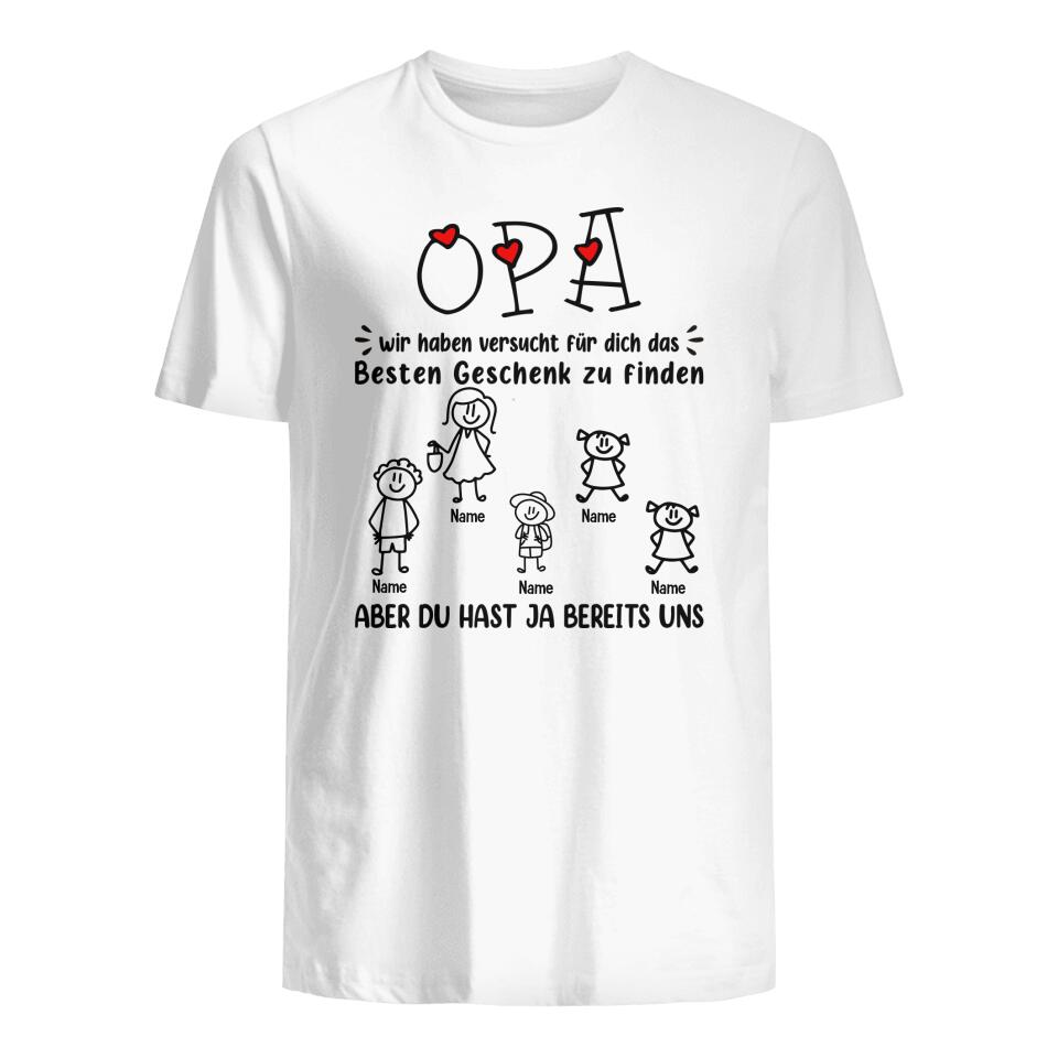 Personalisiertes T-shirt für Papa | personalisierte Geschenke für Vater | Papa Opa Ich habe versucht für dich das Besten Geschenk zu finden