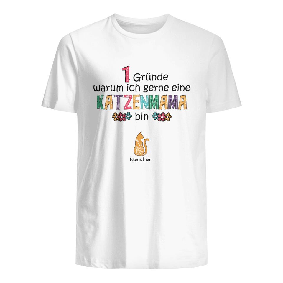 Personalisiertes T-shirt für Katzenliebhaber| personalisierte Geschenke für Katzenliebhaber | Gründe warum ich gerne eine  Katzenmama bin