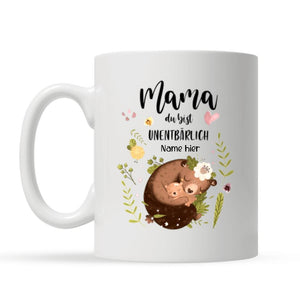 Personalisierte Tasse für Mama | personalisierte Geschenke für Mutter | Mama du bist UNENTBÄRLICH