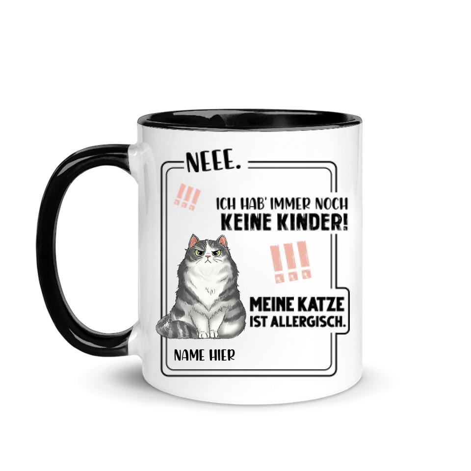 Meine Katze ist allergisch, Personalisierbar Becher für Katzenliebhaber