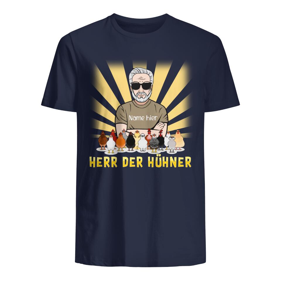 Herr der Hühner, Personalisierbar T-shirt für Hühnerliebhaber