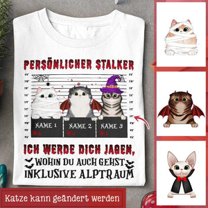 Persönlicher Stalker Ich werde dich jagen, Personalisierbar Halloween T-Shirt für Katzenliebhaber