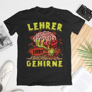 Lehrer liebt Gehirne, Halloween T-Shirt für Lehrer