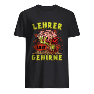 Lehrer liebt Gehirne, Halloween T-Shirt für Lehrer