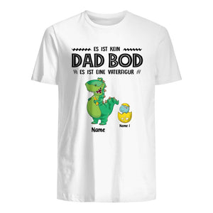 Personalisiertes T-shirt für Papa | personalisierte Geschenke für Vater | Es ist kein Dad Bod