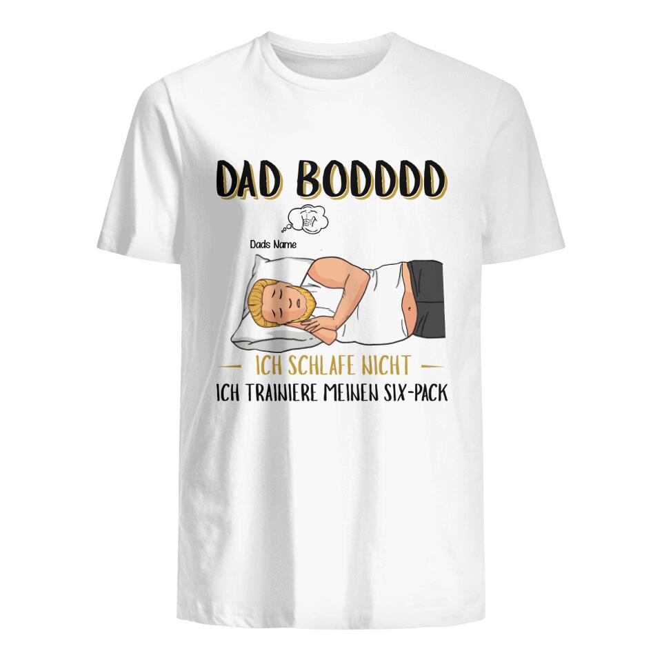 Personalisiertes T-shirt für Papa | personalisierte Geschenke für Vater | Ich schlafe nicht, ich trainiere meinen Six-pack