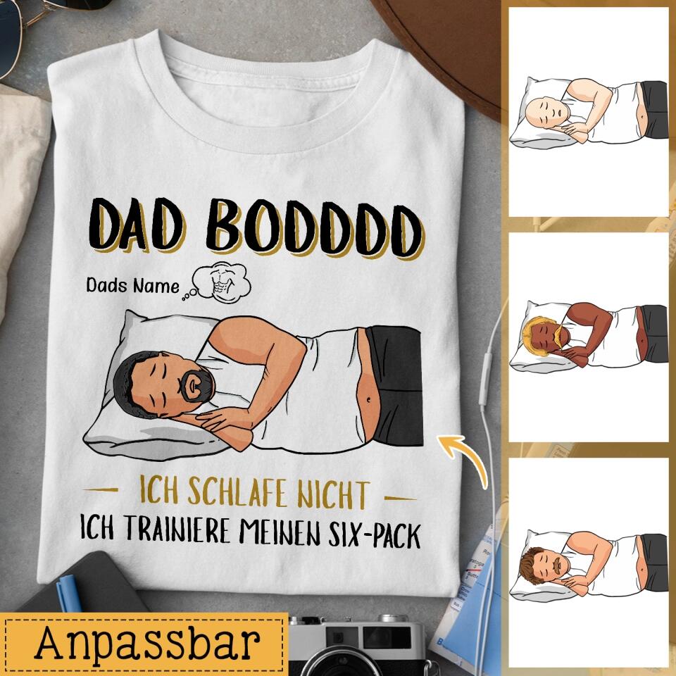 Personalisiertes T-shirt für Papa | personalisierte Geschenke für Vater | Ich schlafe nicht, ich trainiere meinen Six-pack