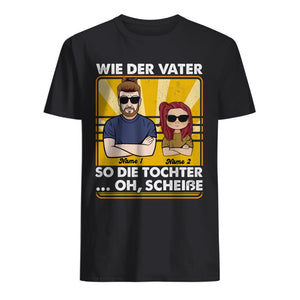 Personalisiertes T-shirt für Papa | personalisierte Geschenke für Vater | WIE DER VATER  SO DIE TOCHTER