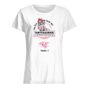 Personalisiertes T-shirt für Tante | personalisierte Geschenke für Tante | Leg dich nicht mit Tantesaurier an