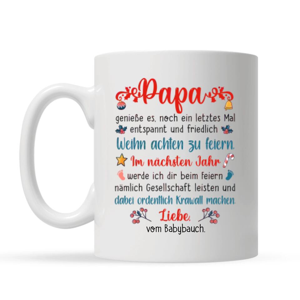 Personalisierte Tasse für Papa | personalisierte Geschenke für Vater | Papa genießt dein letztes Weihnachten