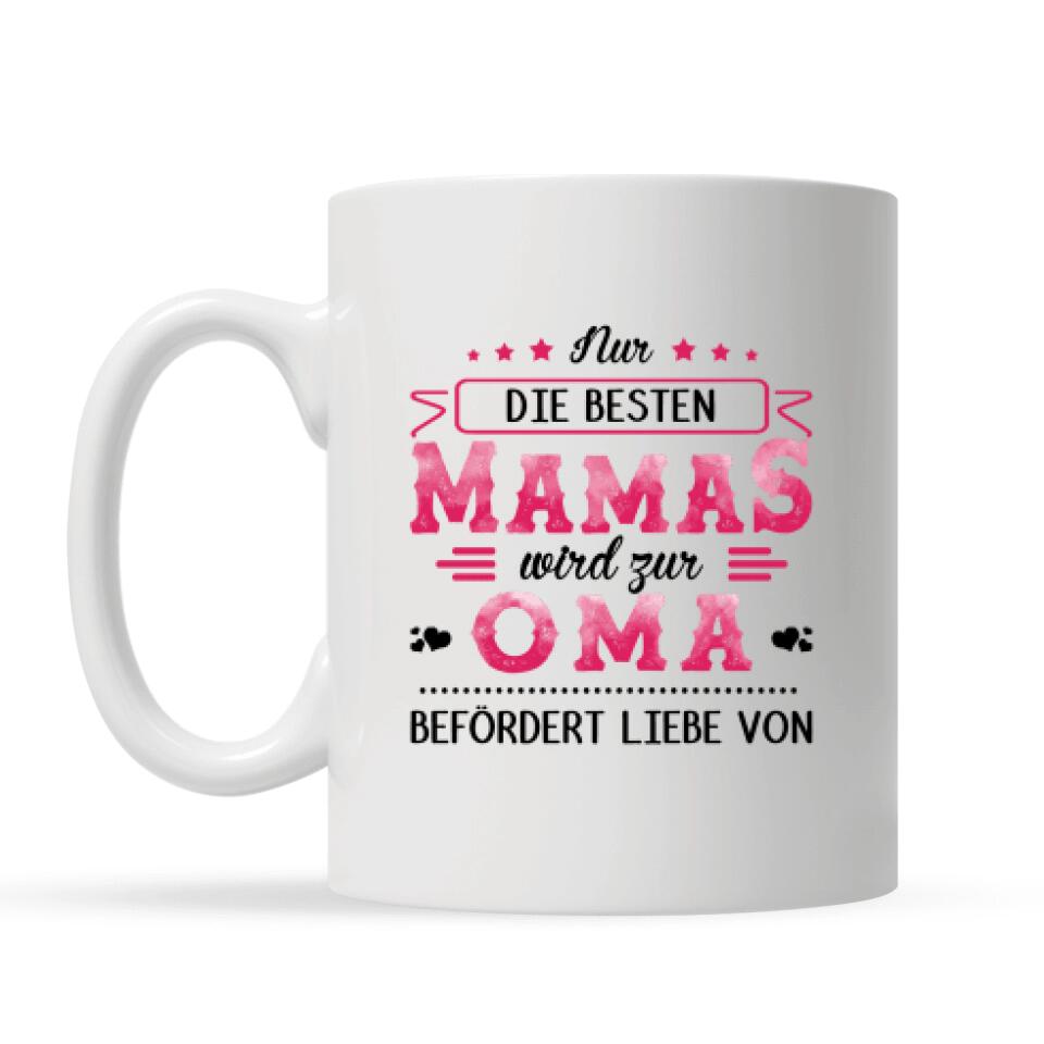 Personalisierte Tasse für Oma | personalisierte Geschenke für Großmutter | Nur Die Besten Mamas Wird Zur Oma