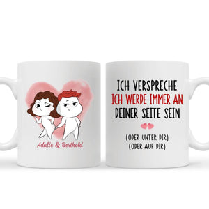 Personalisierte Tasse für Freundin | personalisierte Geschenke für Pärchen | Ich Verspreche Ich Werde Immer An Deiner Seite Sein