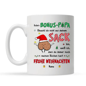 Personalisierte Tasse für Papa | personalisierte Geschenke für Vater | Lieber Bonus-Papa Obwohl ich nicht aus deinem Sack bin