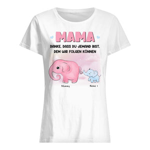 Personalisiertes T-shirt für Mama | personalisierte Geschenke für Mutter | Danke Dass Du Jemand Bist Dem Wir Folgen Können