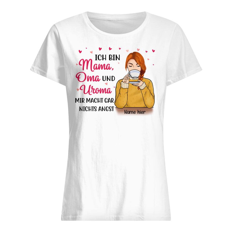 Personalisiertes T-shirt für Oma | personalisierte Geschenke für Großmutter | Ich Bin Mama, Oma Und Uroma Mir Macht Gar Nichts Angst