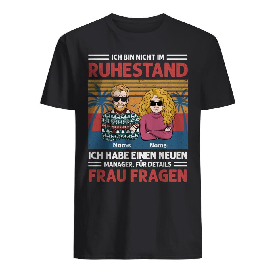 Personalisiertes T-shirt für Ehemann| personalisierte Geschenke für Ehemann | Ich bin nicht im Ruhestand