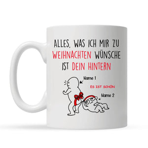 Personalisierte Tasse für Ehefrau | personalisierte Geschenke für Ehefrau | Alles, was ich mir zu Weihnachten wünsche, ist dein Hintern