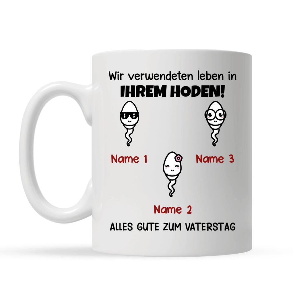 Personalisierte Tasse für Papa | personalisierte Geschenke für Vater | Wir verwendeten leben in Ihrem Hoden! Alles gute zum Vaterstag