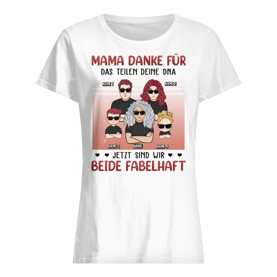 Personalisiertes T-shirt für Mama | personalisierte Geschenke für Mama | Mama danke für das teilen deine DNA jetzt sind wir beide fabelhaft