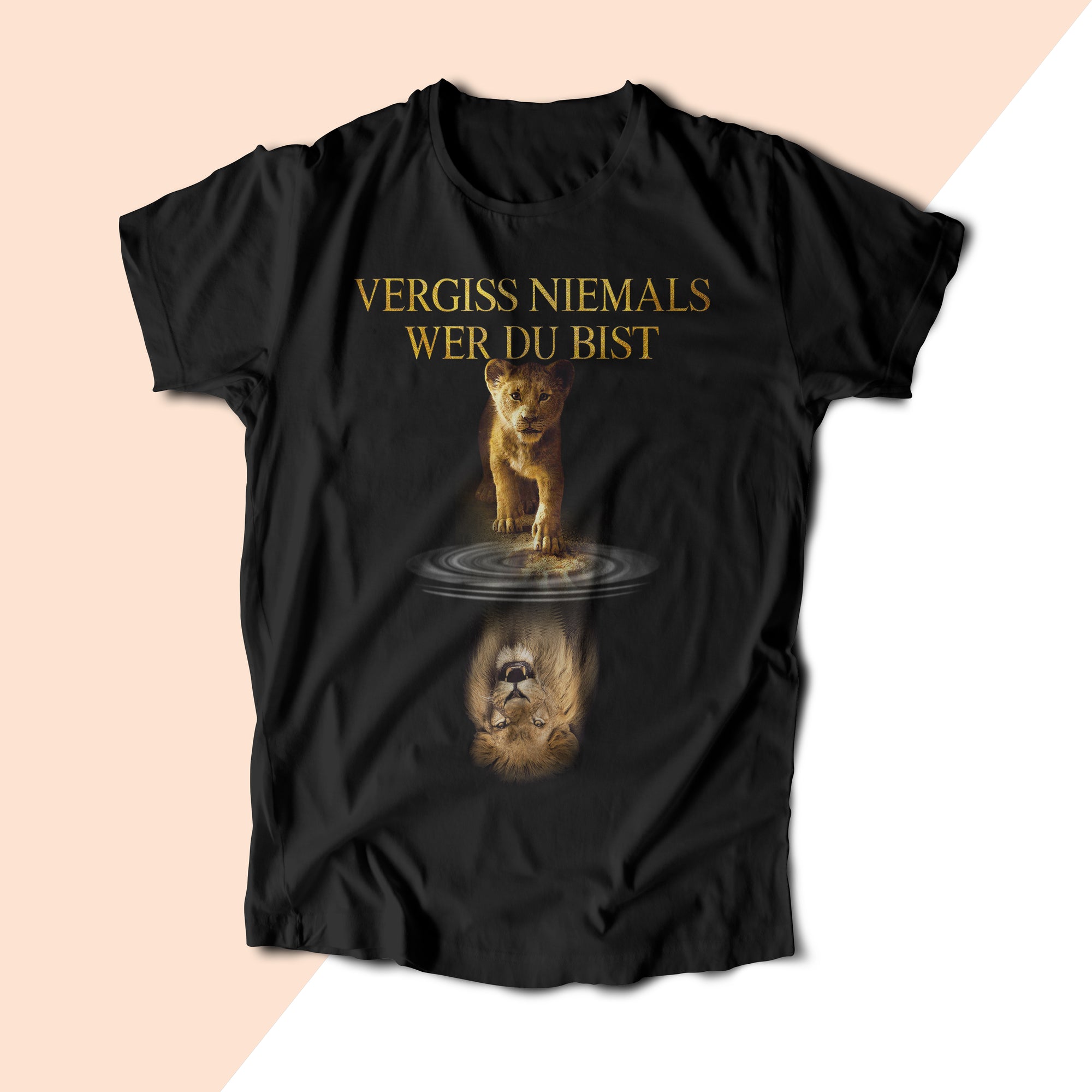 Unisex Löwe T-Shirt Vergiss Niemals Wer Du Bist - Hamyso